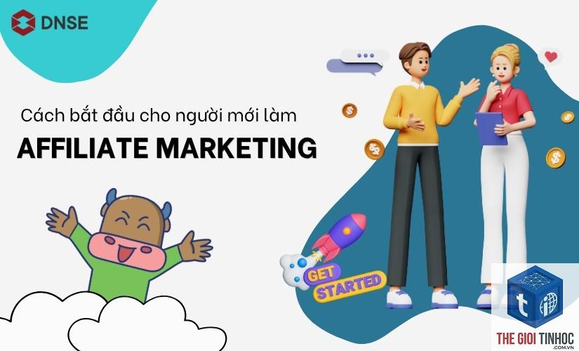 affiliate marketing cho người mới