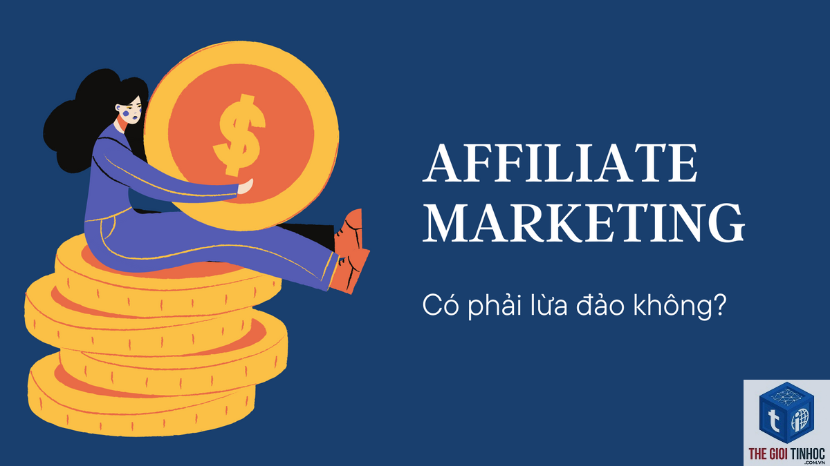affiliate marketing có lừa đảo không - Hình 2