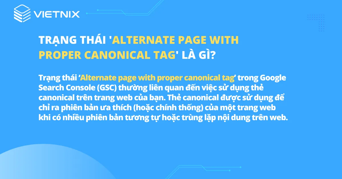 alternate page with proper canonical là gì - Hình 1
