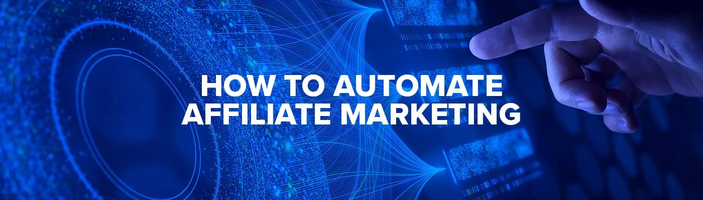 automation affiliate marketing - Hình 4