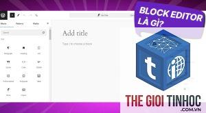 block editor là gì