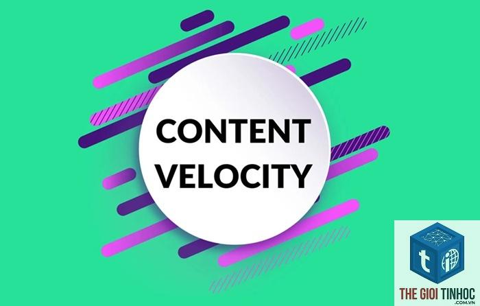 content velocity là gì - Hình 4