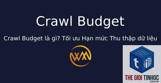 crawl budget là gì