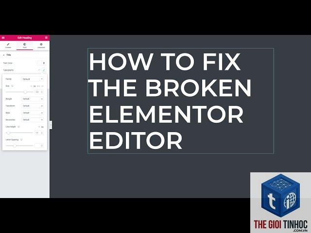 elementor editor broken - Hình 1