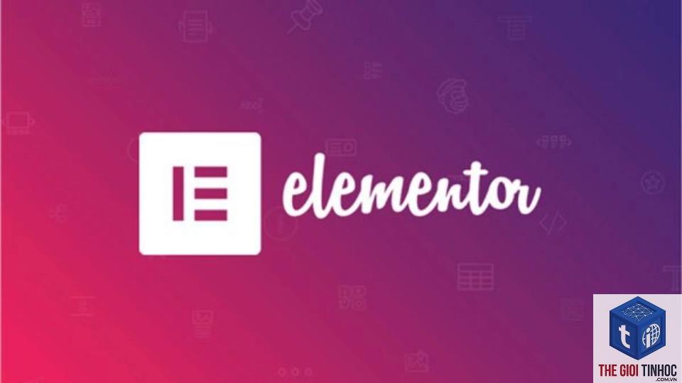 elementor hoạt động như thế nào
