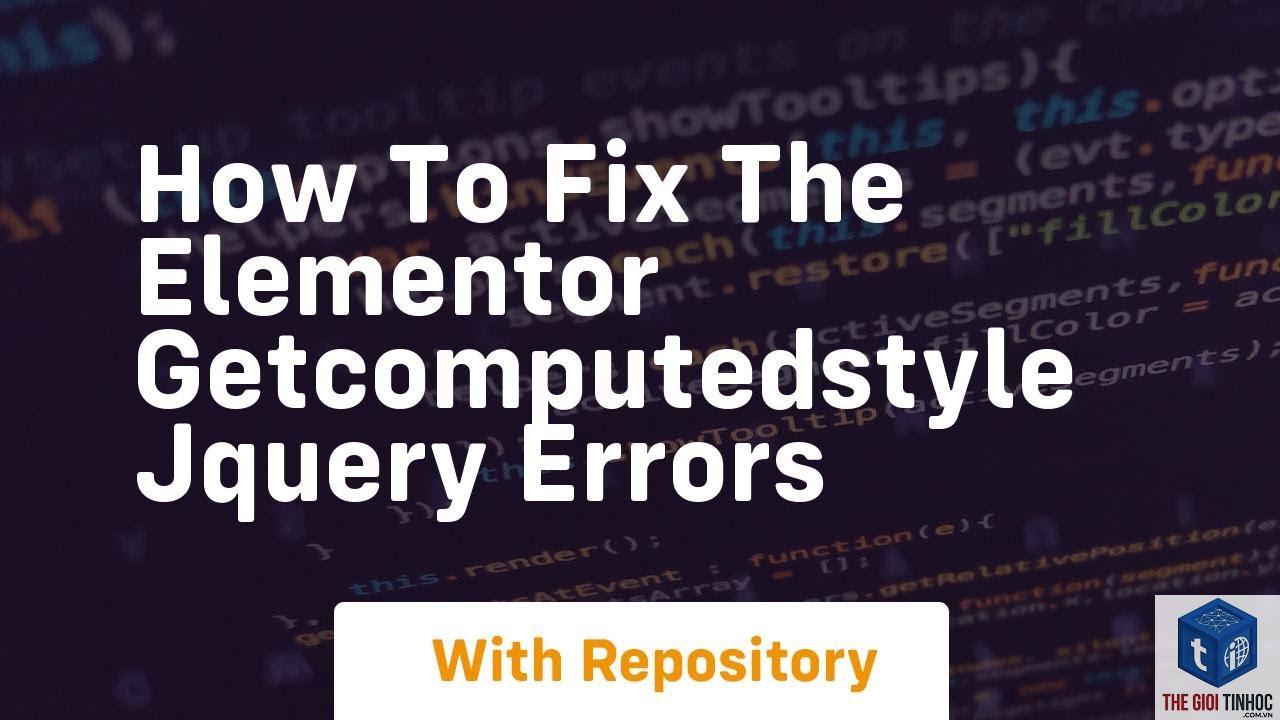 elementor jquery error - Hình 2