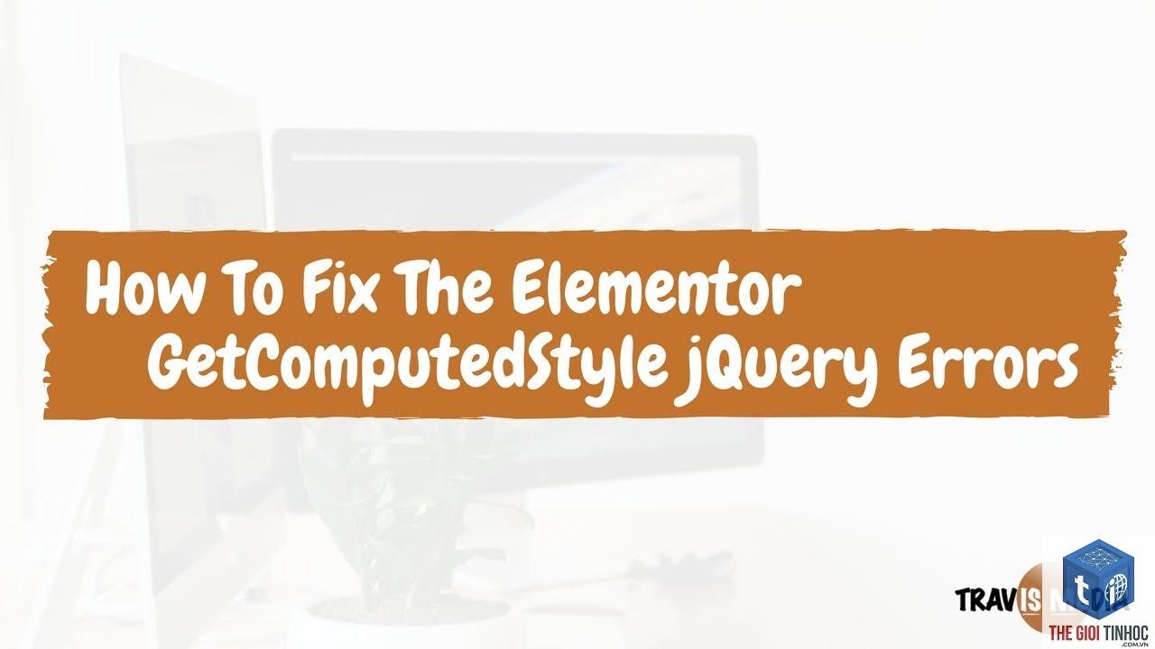 elementor jquery error - Hình 1