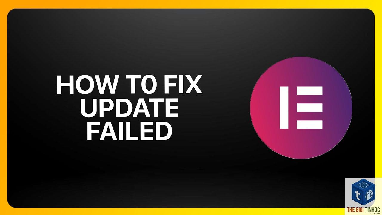 elementor update failed - Hình 3