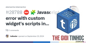 elementor widget lỗi javascript