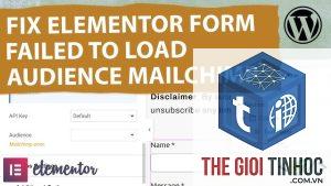 elementor xung đột mailchimp