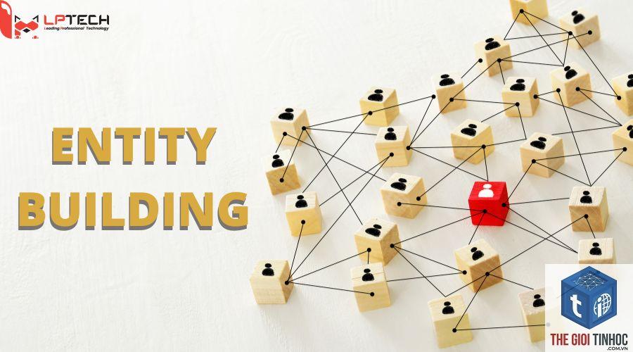 entity building là gì - Hình 3