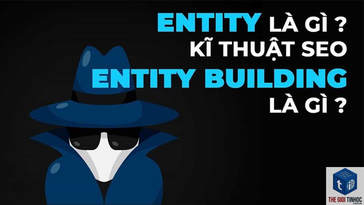 entity building là gì - Hình 4