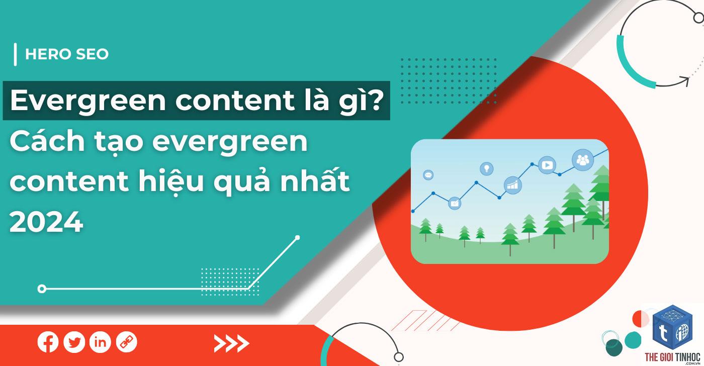 evergreen content là gì - Hình 5