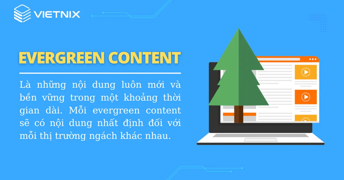 evergreen content là gì - Hình 1