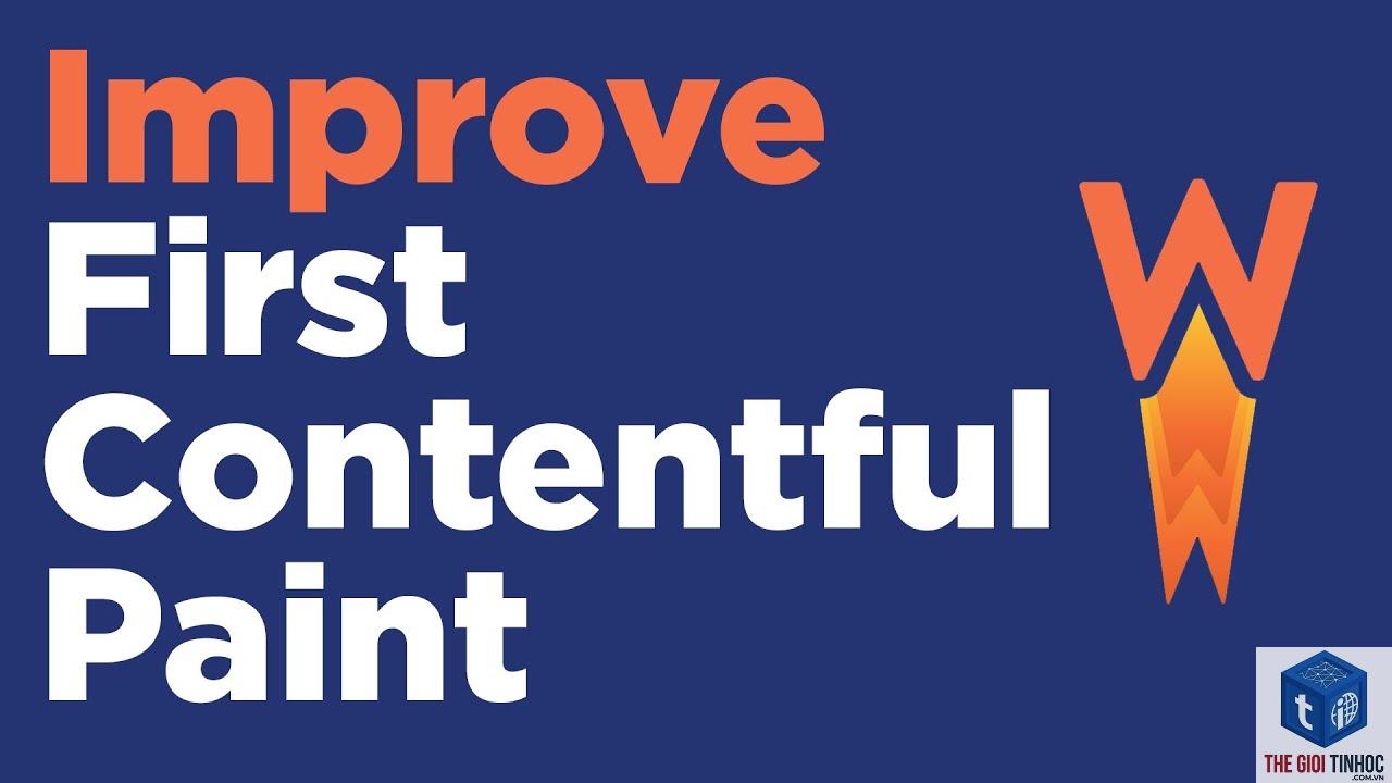 first contentful paint wordpress - Hình 5