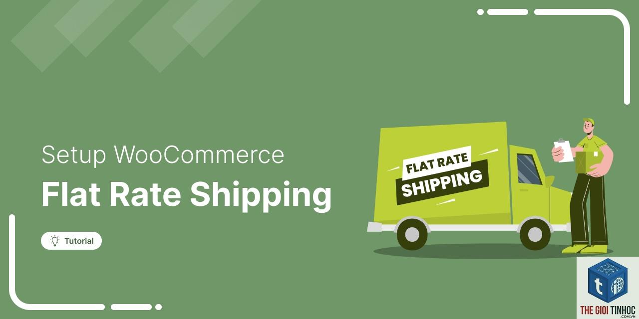 flat rate shipping woocommerce - Hình 4