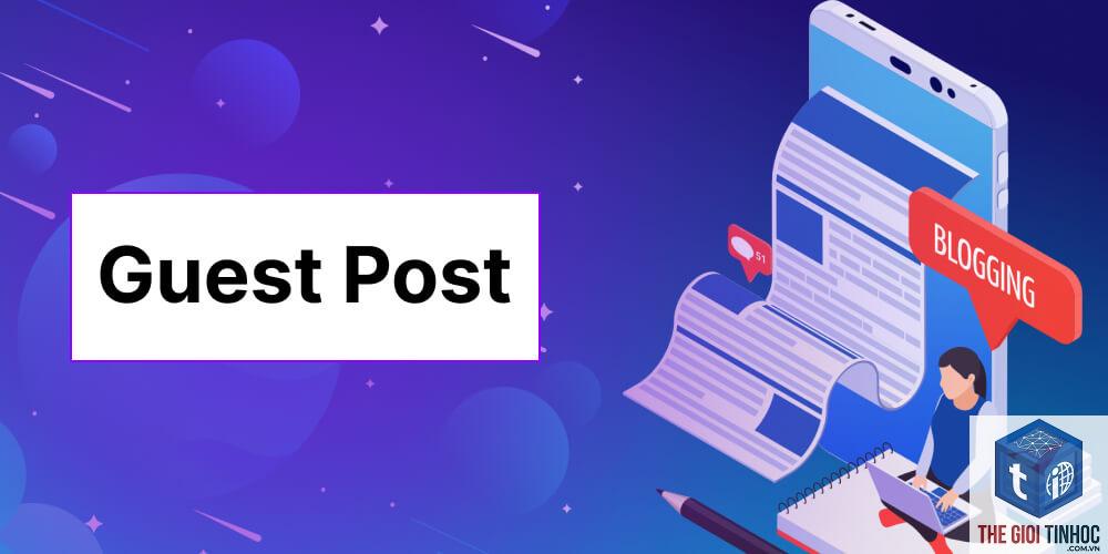 guest post là gì - Hình 2