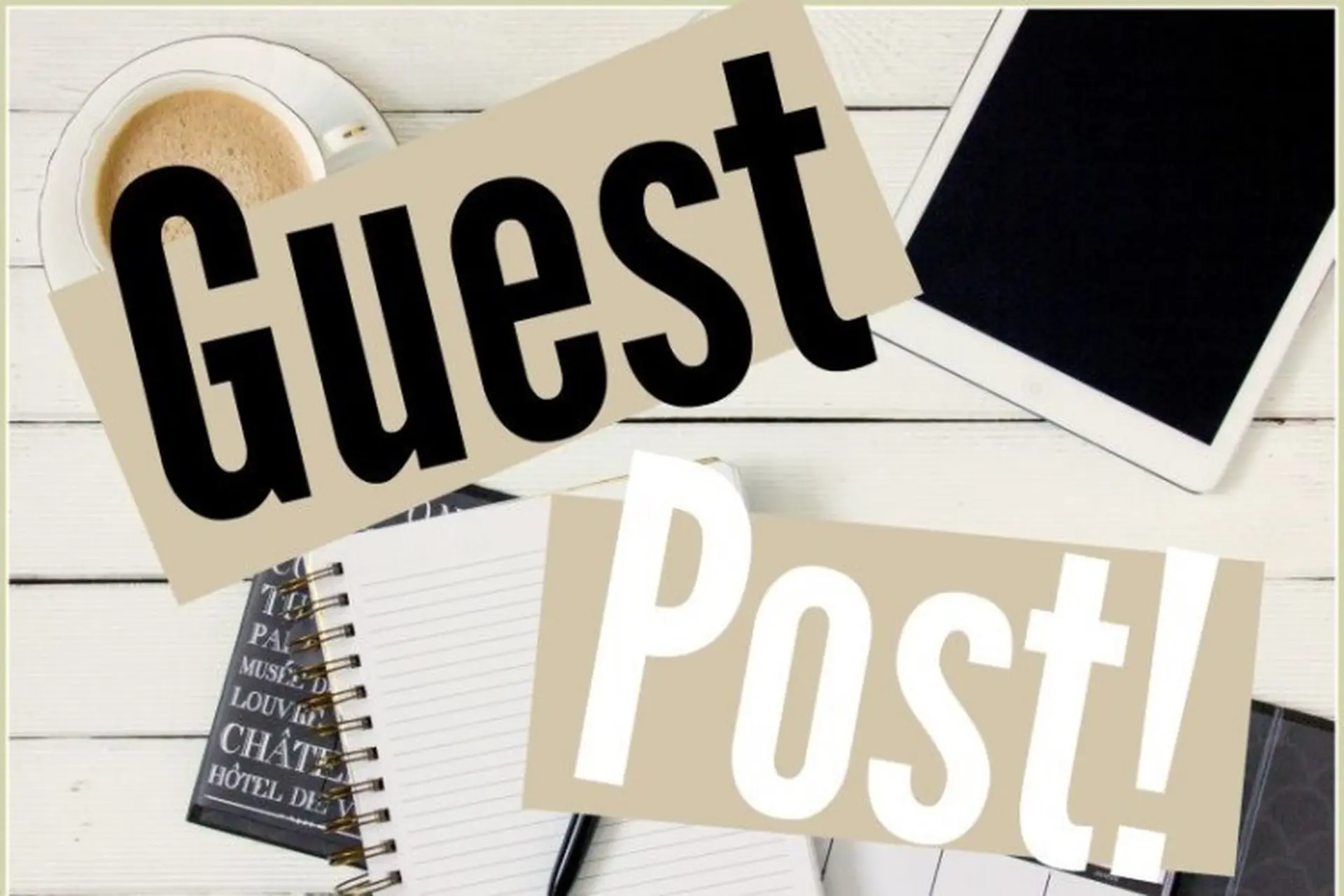 guest post là gì - Hình 3