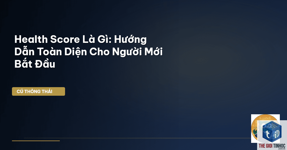 health score là gì - Hình 2