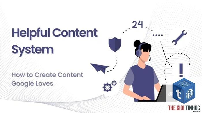 helpful content là gì - Hình 3