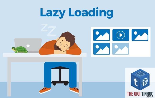 lazy loading là gì - Hình 4