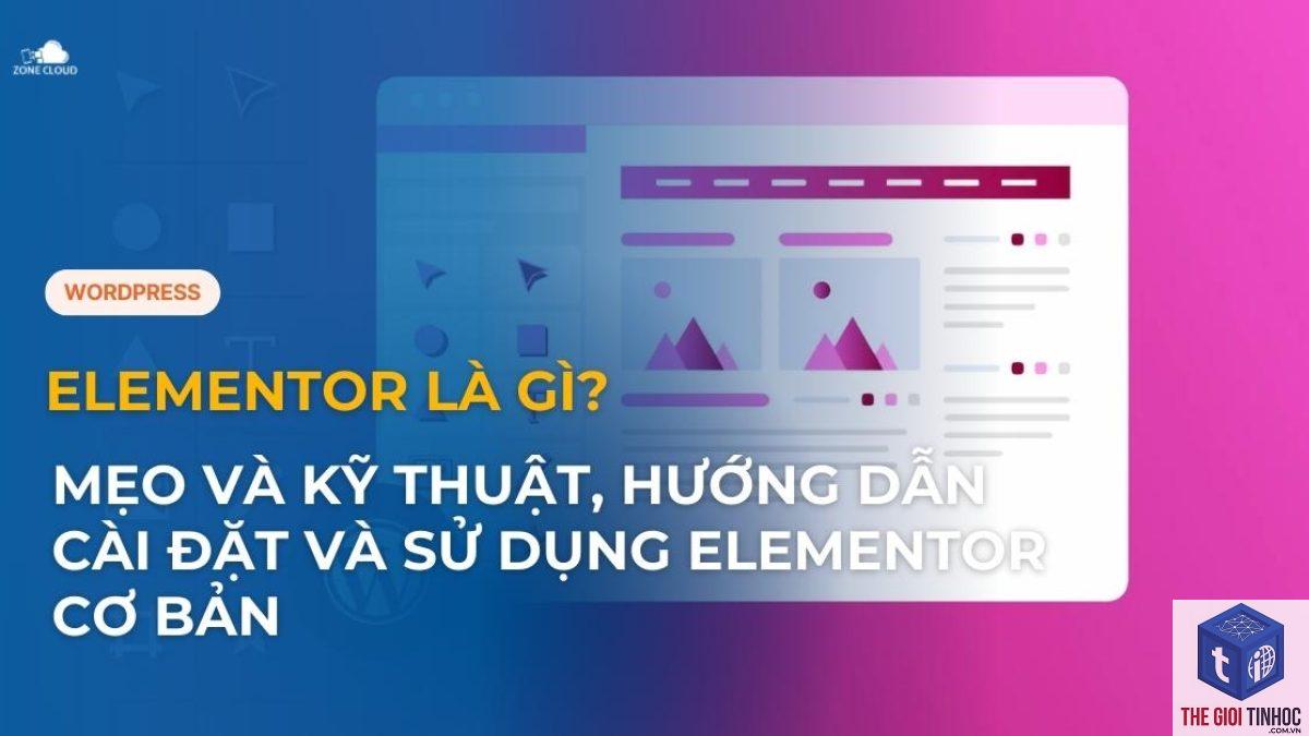 lịch sử phát triển elementor - Hình 3