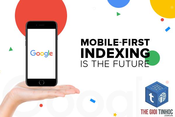 mobile first indexing là gì