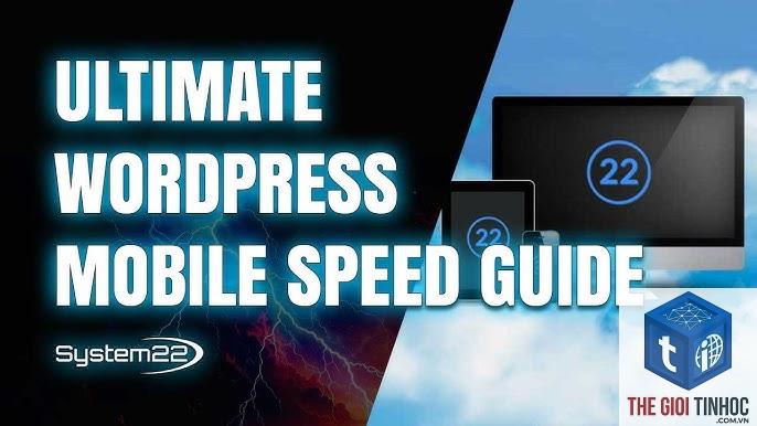 mobile speed wordpress - Hình 2