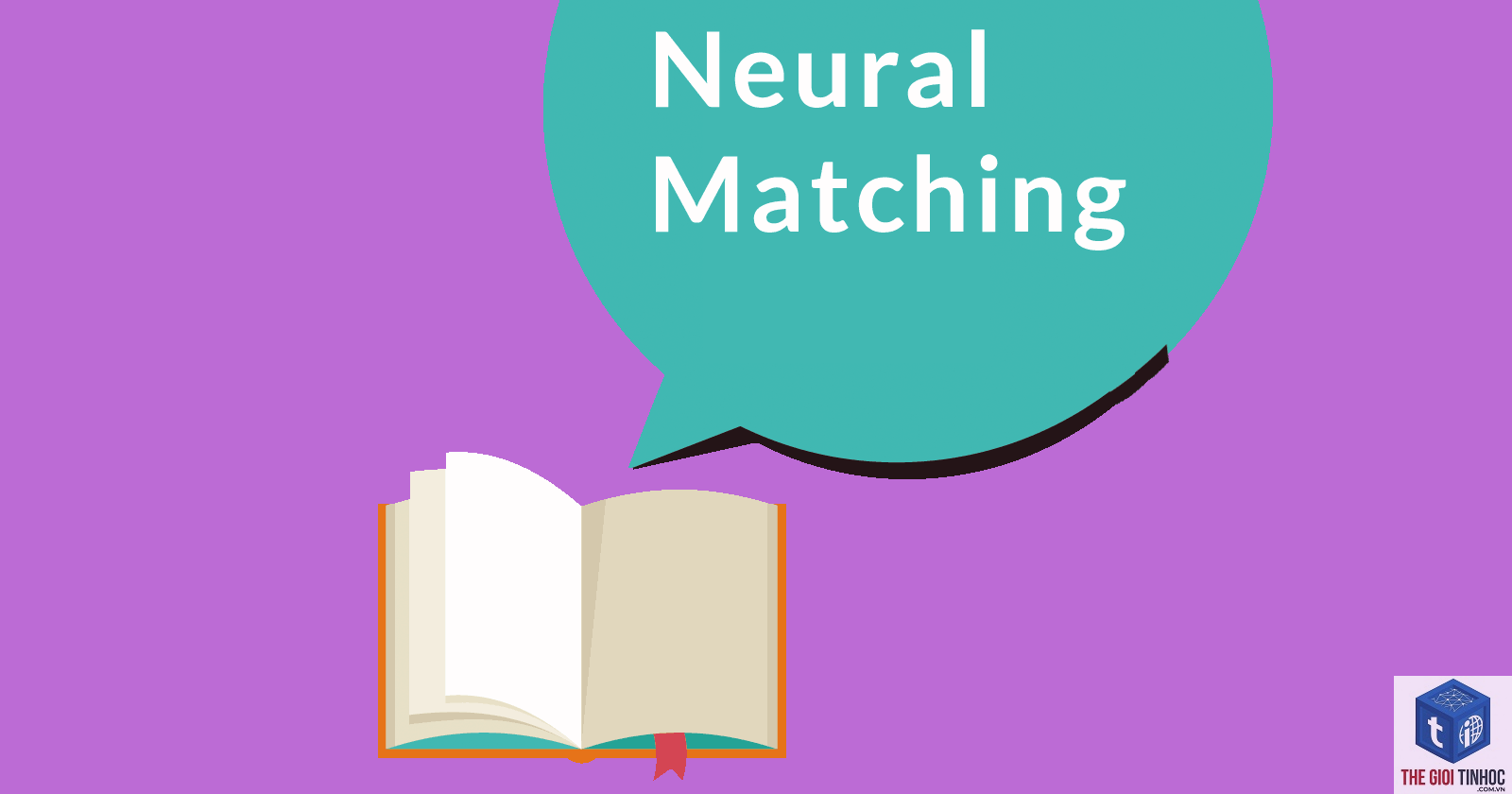 neural matching là gì - Hình 1
