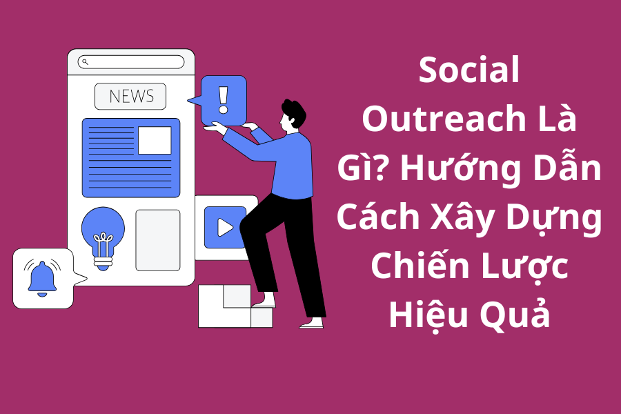 outreach opportunities là gì - Hình 5