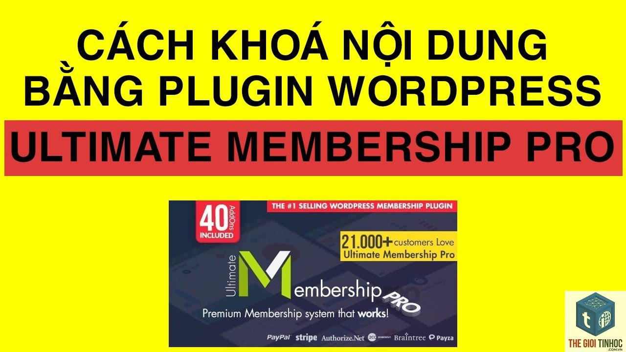 plugin membership không khóa nội dung - Hình 1