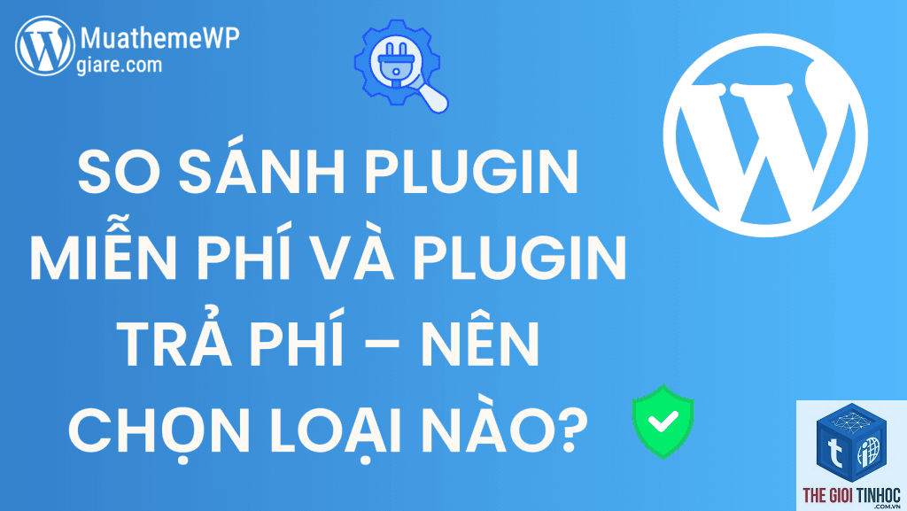 plugin miễn phí và plugin trả phí