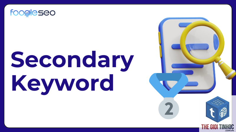 secondary keyword là gì