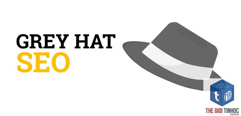seo mũ xám là gì