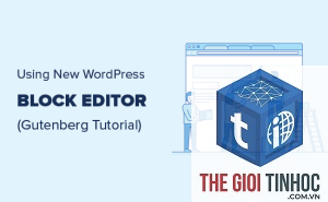 sử dụng trình soạn thảo gutenberg