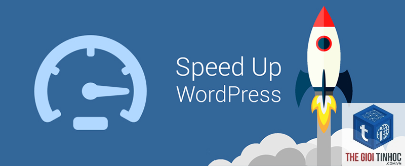 tăng tốc wordpress - Hình 1