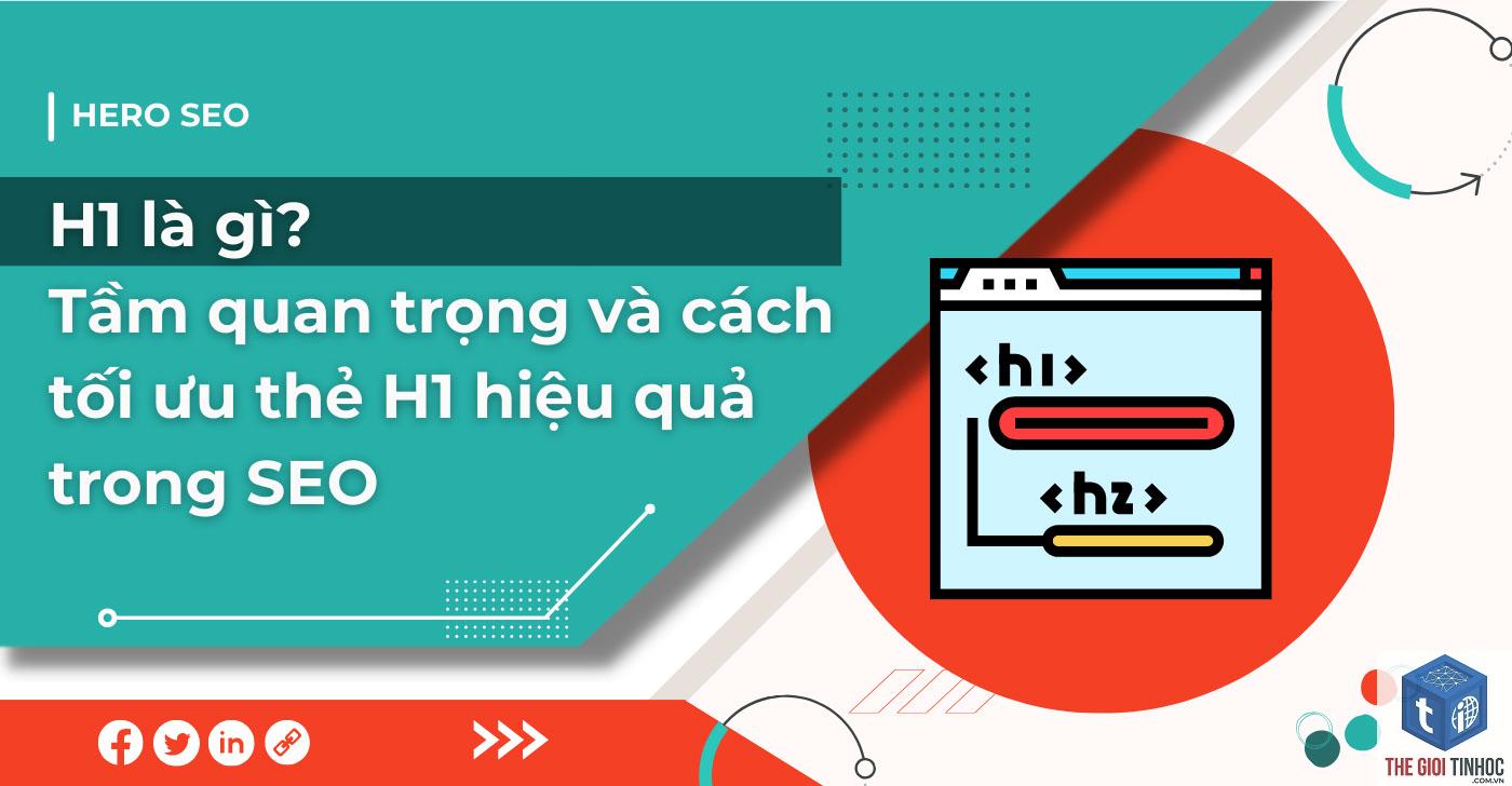 thẻ h1 là gì - Hình 3