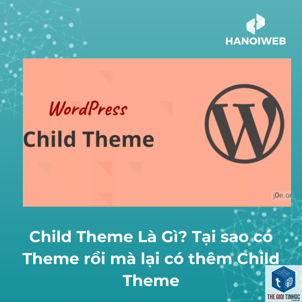 theme wordpress child theme là gì - Hình 3