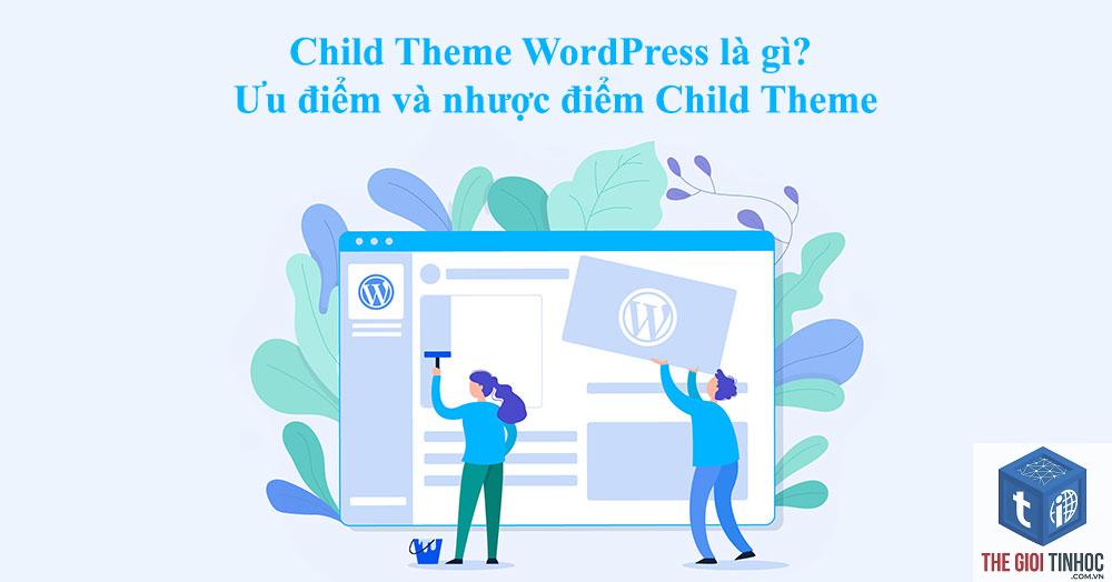 theme wordpress child theme là gì - Hình 5