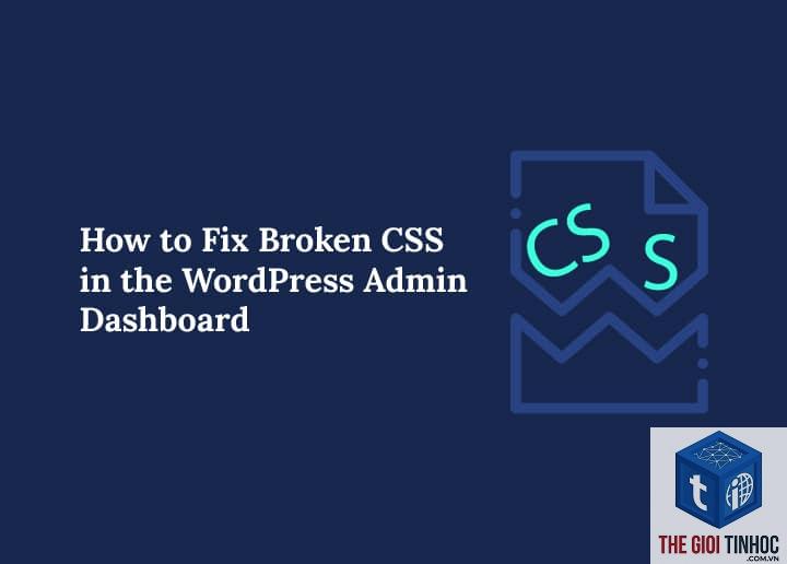theme wordpress css broken - Hình 5