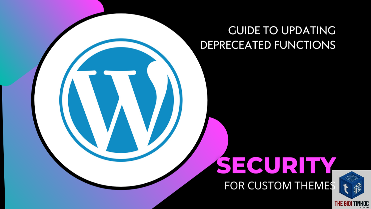 theme wordpress deprecated function - Hình 2