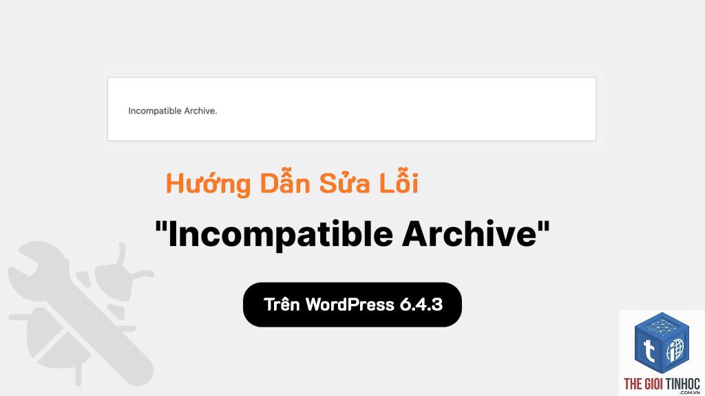 theme wordpress không tương thích