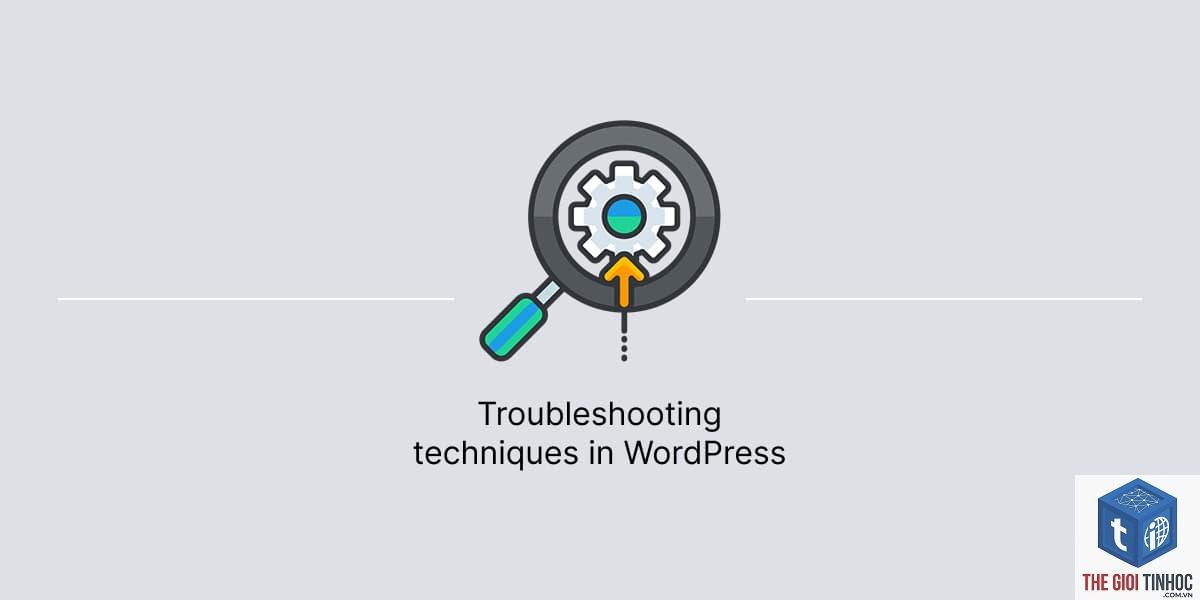 theme wordpress troubleshooting - Hình 2