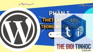 thiết lập wordpress lần đầu