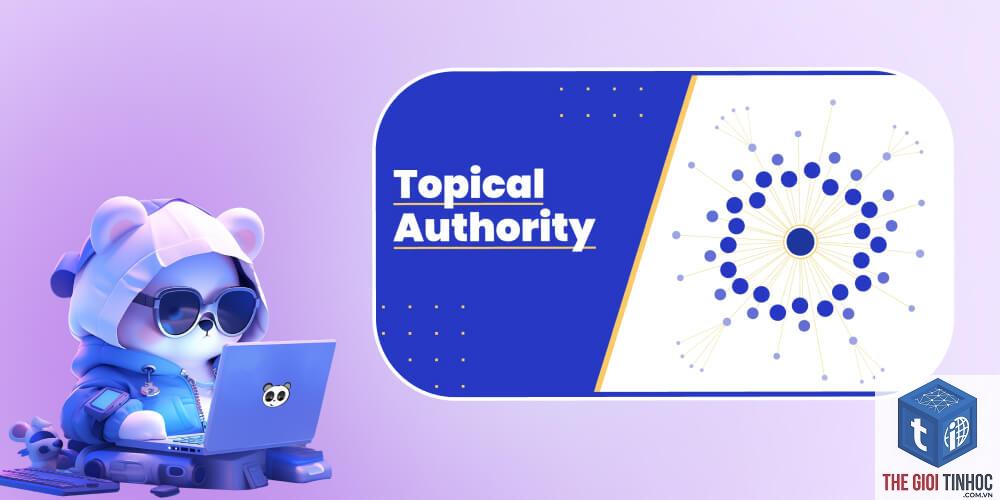 topical authority là gì - Hình 2