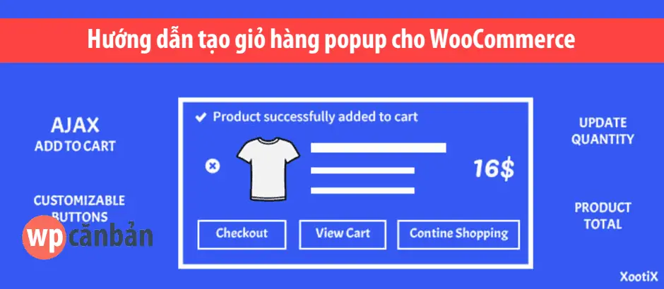 trải nghiệm giỏ hàng woocommerce - Hình 5