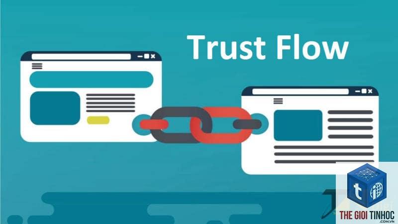 trust flow là gì