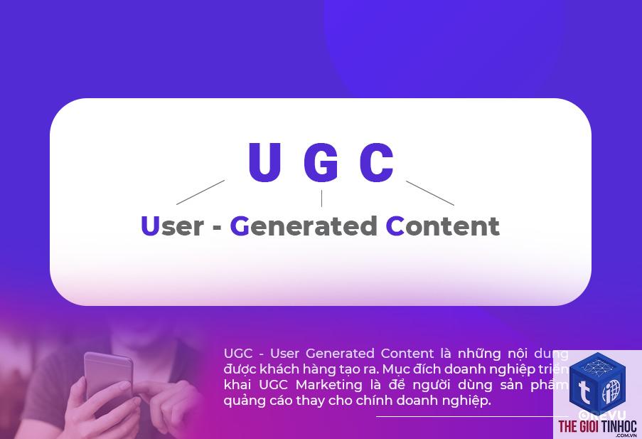 ugc là gì - Hình 1