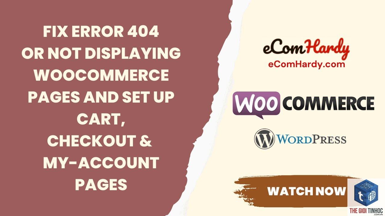 woocommerce checkout page 404 - Hình 2