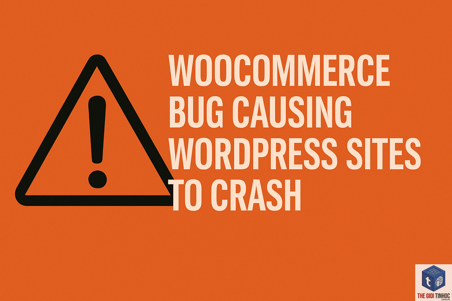 woocommerce crash website - Hình 1